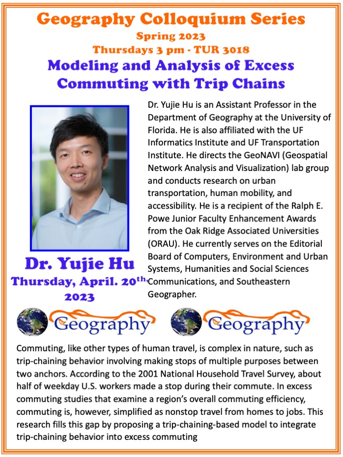Poster advertising the Geography Colloquium with Dr. Hu. All text is repeated on the webpage.