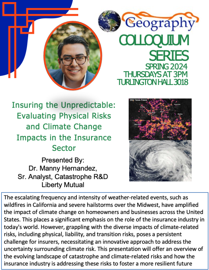 Poster for the UF Geography Colloquium by Dr. Manny Hernandez. All text is repeated on the website.